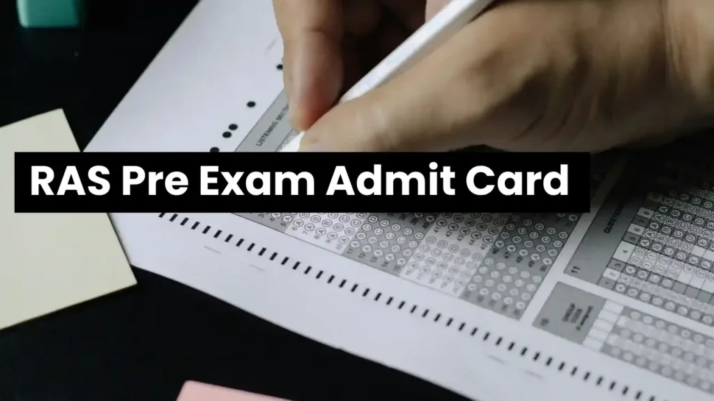 RAS Pre Exam Admit Card